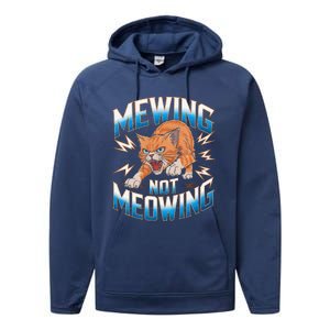 Funny Cat Meme Mewing Not Meowing Looksmax Cat Trend Performance Fleece Hoodie