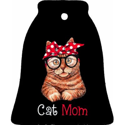 Funny Cat Mom Cat Lovers Mothers Day Ceramic Bell Ornament