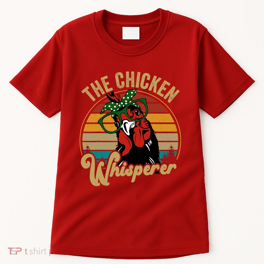 Funny Chicken Mom Chicken Whisperer Mama Hen Farm Gift Tall T-Shirt
