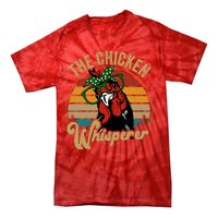 Funny Chicken Mom Chicken Whisperer Mama Hen Farm Gift Tie-Dye T-Shirt