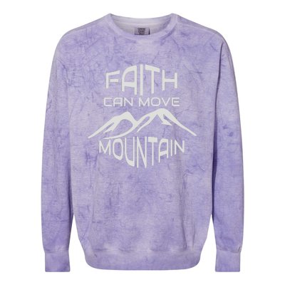 Faith Can Move Mountain Colorblast Crewneck Sweatshirt