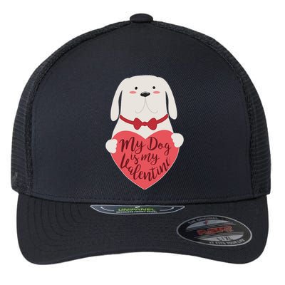 Funny Cute My Dog Is My Valentine Flexfit Unipanel Trucker Cap