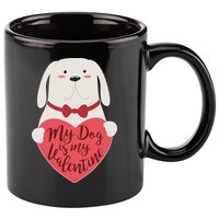 Funny Cute My Dog Is My Valentine 11oz C Handle Ceramic Mug