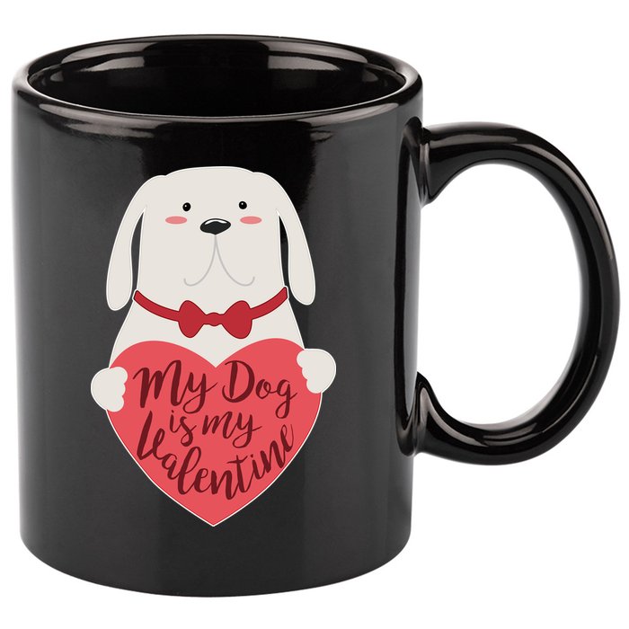 Funny Cute My Dog Is My Valentine 11oz C Handle Ceramic Mug