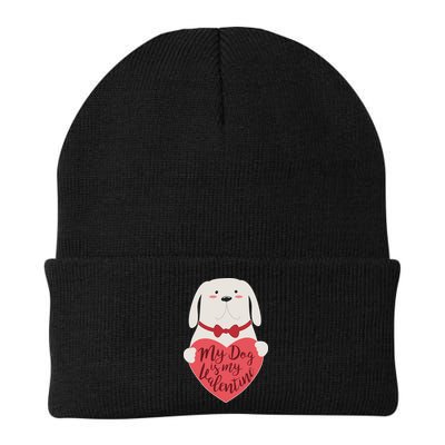 Funny Cute My Dog Is My Valentine Beanie