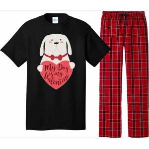 Funny Cute My Dog Is My Valentine Pajama Set