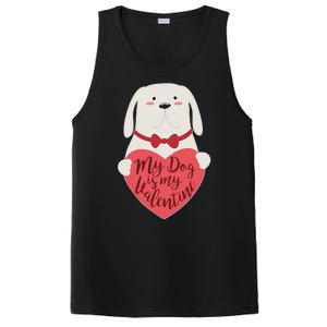 Funny Cute My Dog Is My Valentine PosiCharge Competitor Tank