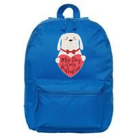 Funny Cute My Dog Is My Valentine 16 in Basic Backpack