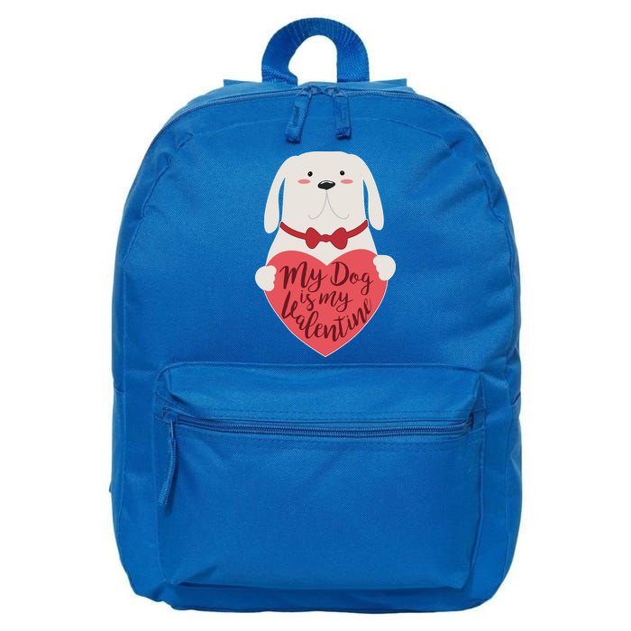 Funny Cute My Dog Is My Valentine 16 in Basic Backpack