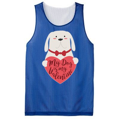 Funny Cute My Dog Is My Valentine Mesh Reversible Basketball Jersey Tank