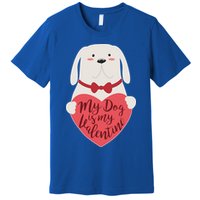 Funny Cute My Dog Is My Valentine Premium T-Shirt