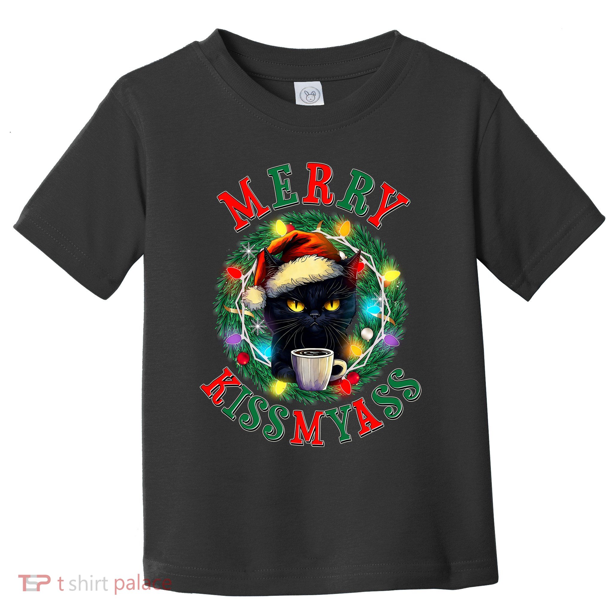 Funny Christmas Merry Kissmyass Moody Cat Coffee Toddler T-Shirt