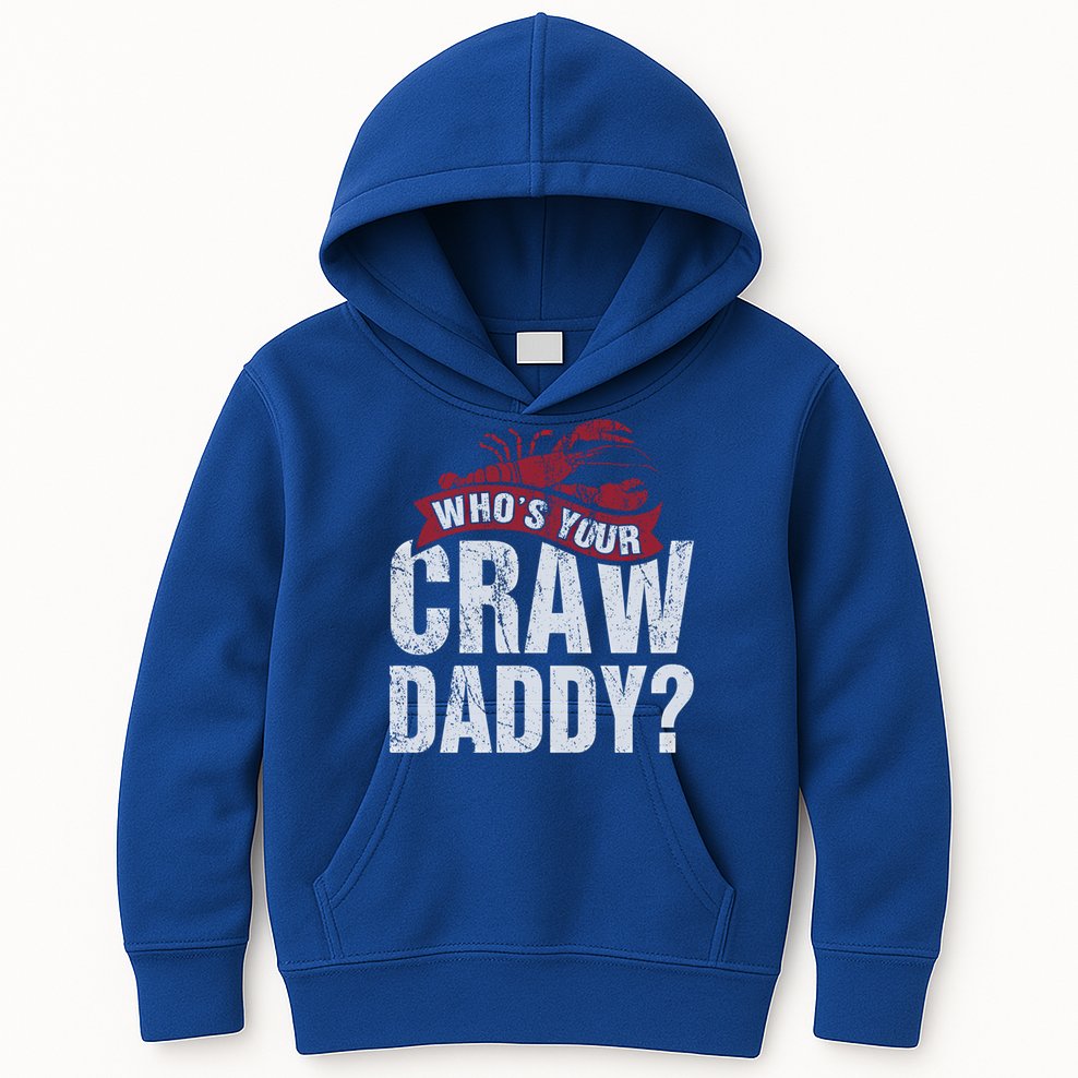 Funny Crawfish Meaningful Gift Cajun Lover Gift Who's Your Crawdaddy Great Gift Kids Hoodie