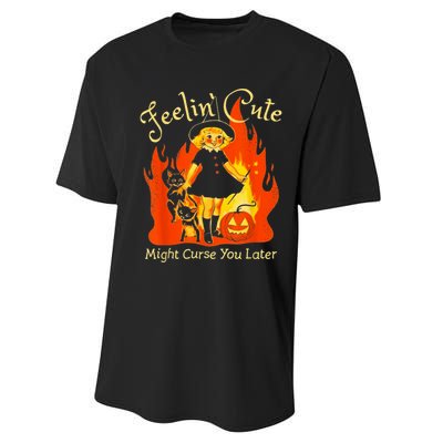 Feeling Cute Might Curse You Later Cute Witch Performance Sprint T-Shirt