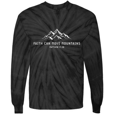 faith can move mountains christian Tie-Dye Long Sleeve Shirt