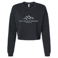 faith can move mountains christian Cropped Pullover Crew
