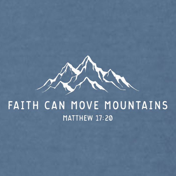 faith can move mountains christian Garment-Dyed Sweatshirt