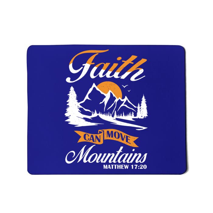 Faith Can Move Mots Design Christian Gift Idea Gift Mousepad