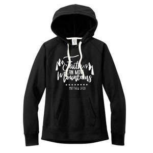 Faith Can Move Mountains Bible Verse Holy Religious Week Gift Women's Fleece Hoodie