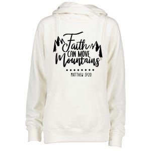 Faith Can Move Mountains Bible Verse Holy Religious Week Gift Womens Funnel Neck Pullover Hood