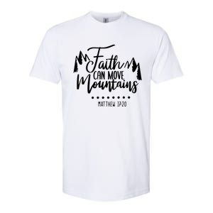 Faith Can Move Mountains Bible Verse Holy Religious Week Gift Softstyle CVC T-Shirt