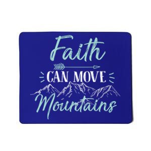 Faith Can Move Mountains Bible Verse Holy Religious Week Gift Mousepad