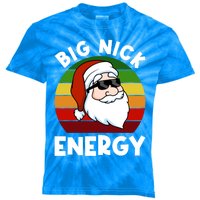 Funny Christmas Meaningful Gift Santa Meaningful Gift Big Nick Energy Xmas Cute Kids Tie-Dye T-Shirt