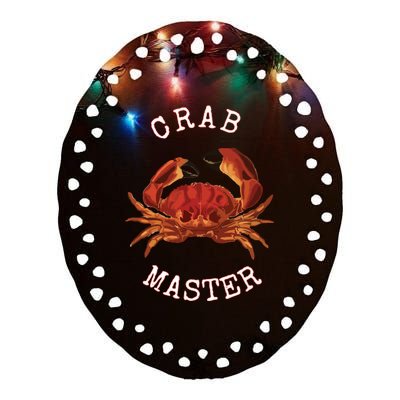 FUN CRAB MASTER I LOVE CRABBING & FISHING SEAFOOD HUNTER Ceramic Oval Ornament