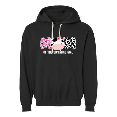 Funny Cow Mom Of The Birthday Girl Cow Farm Birthday Family Garment-Dyed Fleece Hoodie