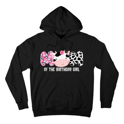 Funny Cow Mom Of The Birthday Girl Cow Farm Birthday Family Hoodie