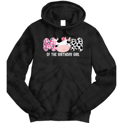 Funny Cow Mom Of The Birthday Girl Cow Farm Birthday Family Tie Dye Hoodie