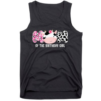 Funny Cow Mom Of The Birthday Girl Cow Farm Birthday Family Tank Top