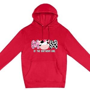 Funny Cow Mom Of The Birthday Girl Cow Farm Birthday Family Premium Pullover Hoodie