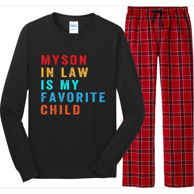 Favorite Child My SoninLaw Funny Family Humor Long Sleeve Pajama Set