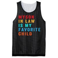 Favorite Child My SoninLaw Funny Family Humor Mesh Reversible Basketball Jersey Tank