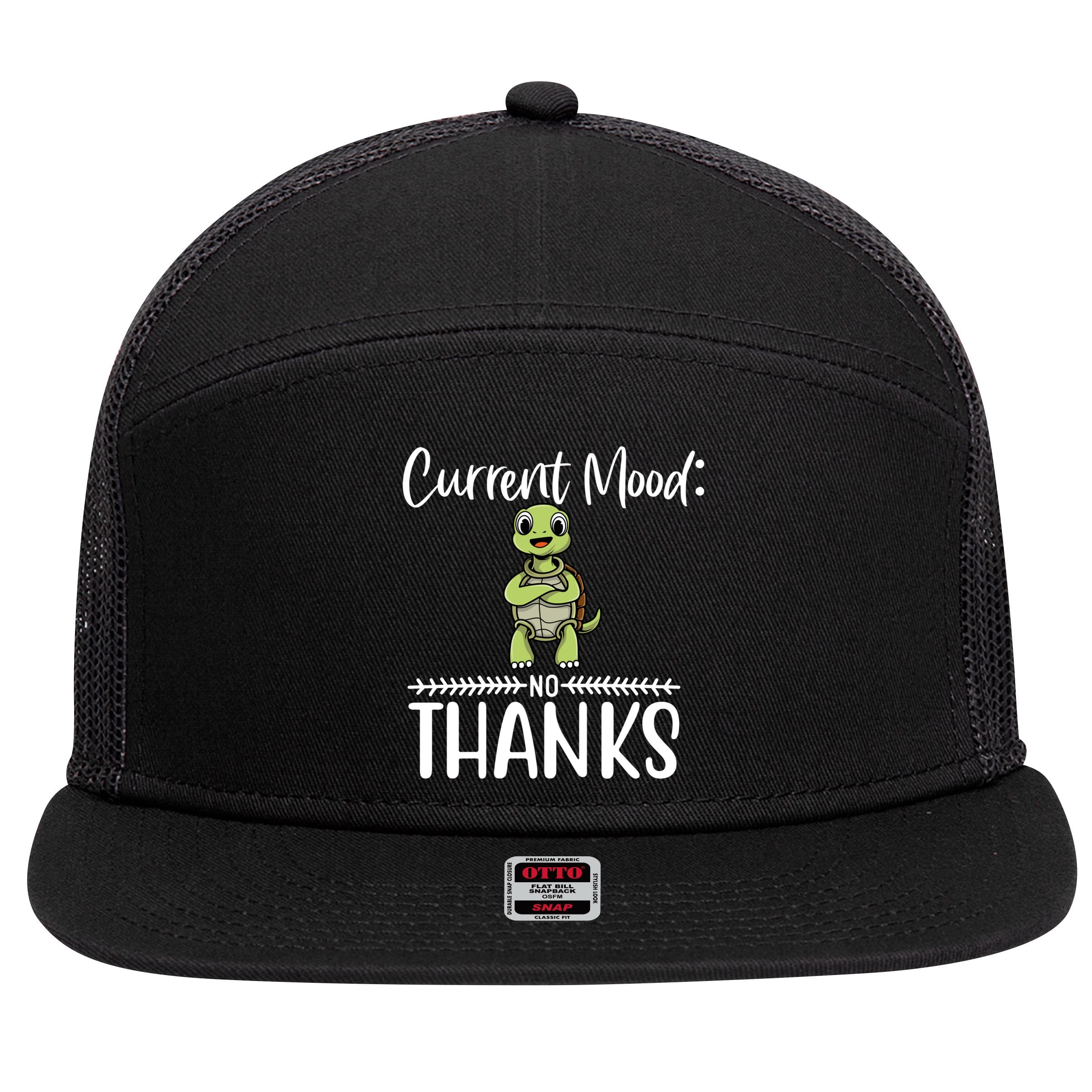 Funny Current Mood No Thanks Cute Turtle Lover Gift 7 Panel Mesh Trucker Snapback Hat