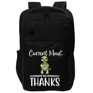 Funny Current Mood No Thanks Cute Turtle Lover Gift Impact Tech Backpack