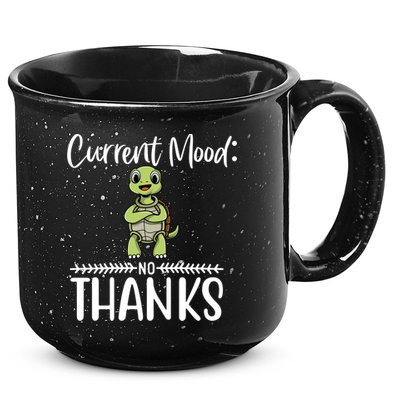 Funny Current Mood No Thanks Cute Turtle Lover Gift 15oz Campfire Ceramic Mug