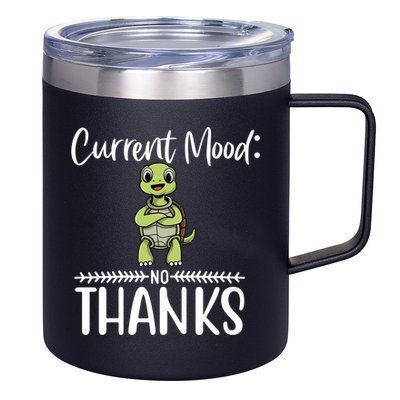 Funny Current Mood No Thanks Cute Turtle Lover Gift 12oz Stainless Steel Coffee Mug