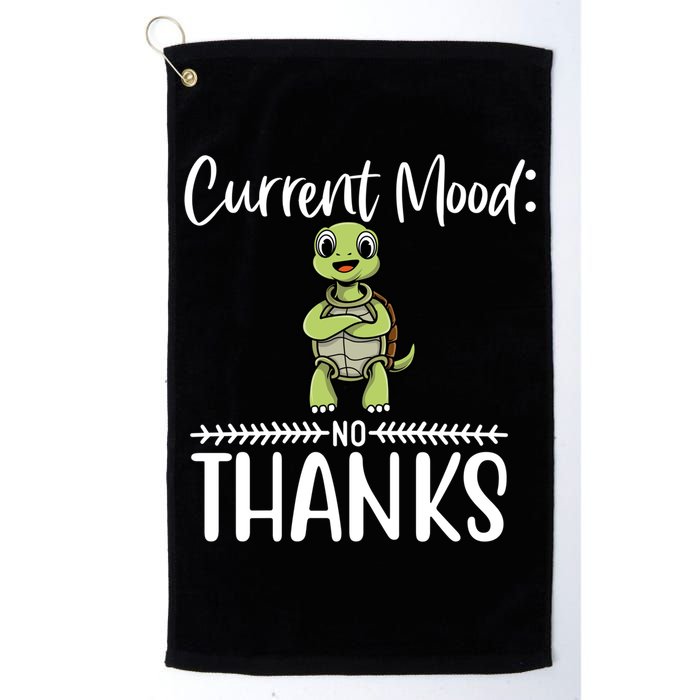 Funny Current Mood No Thanks Cute Turtle Lover Gift Golf Towel