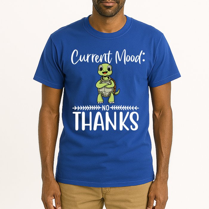 Funny Current Mood No Thanks Cute Turtle Lover Gift Tall T-Shirt