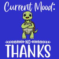 Funny Current Mood No Thanks Cute Turtle Lover Gift 16 in Basic Backpack