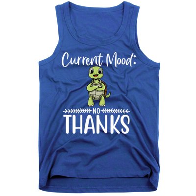 Funny Current Mood No Thanks Cute Turtle Lover Gift Tank Top