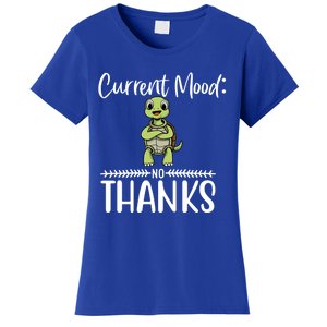 Funny Current Mood No Thanks Cute Turtle Lover Gift Women's T-Shirt