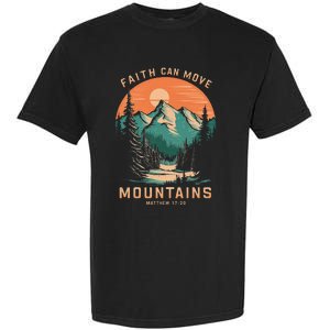 Faith Can Move Mountains Religious Christian Garment-Dyed Heavyweight T-Shirt