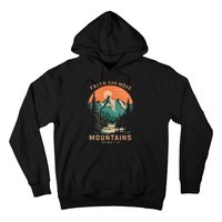 Faith Can Move Mountains Religious Christian Hoodie