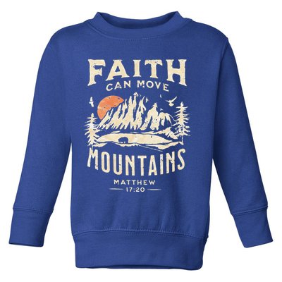 Faith Can Move Mountains Religious Bible Christian Jesus Toddler Sweatshirt
