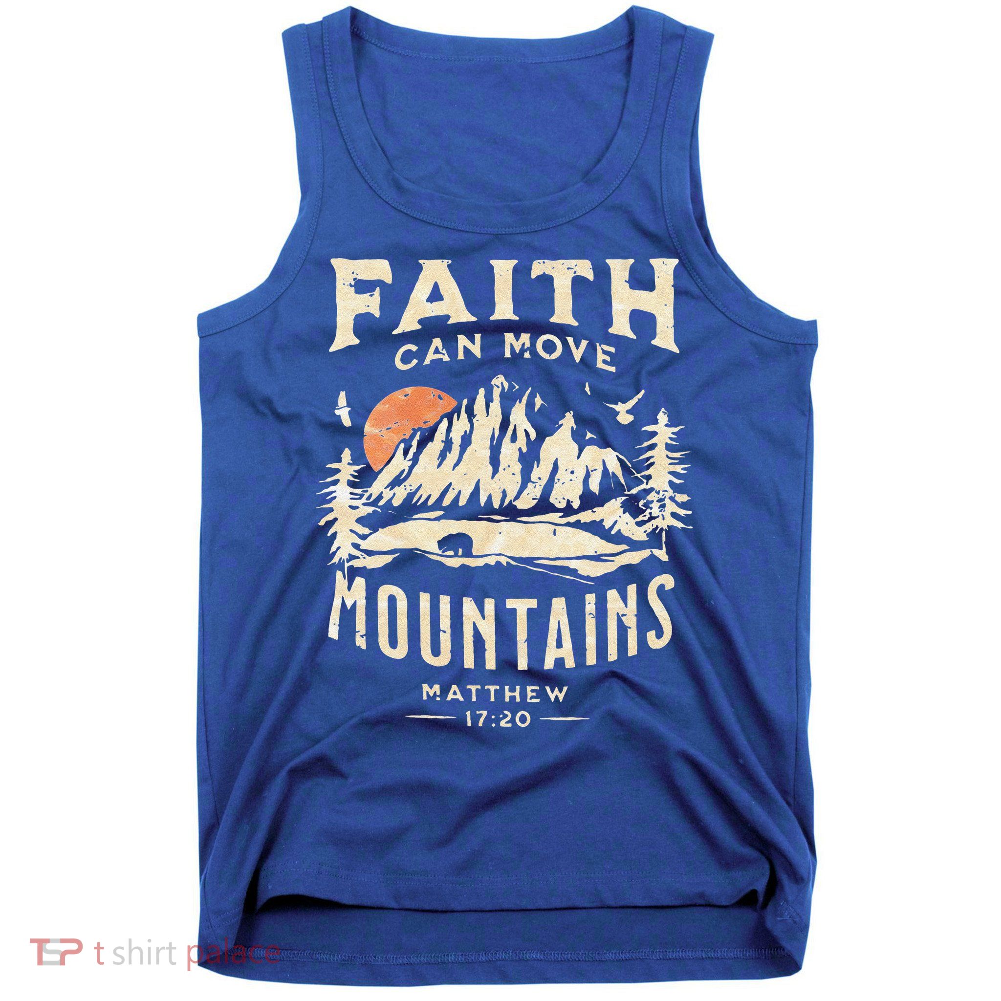 Faith Can Move Mountains Religious Bible Christian Jesus Tank Top