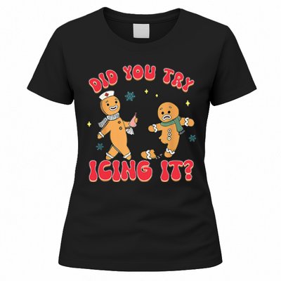 Funny Christmas Nurse Gingerbread Man Did You Try Icing It Women's T-Shirt