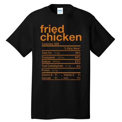 Fried Chicken Nutrition Facts Funny Thanksgiving Christmas Tall T-Shirt